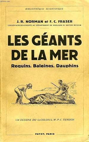 Bild des Verkufers fr LES GEANTS DE LA MER, REQUINS, BALEINES, DAUPHINS zum Verkauf von Le-Livre