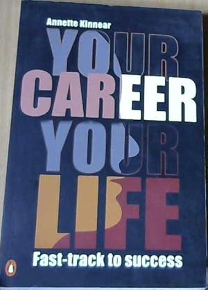 Immagine del venditore per Your Career Your Life venduto da Chapter 1