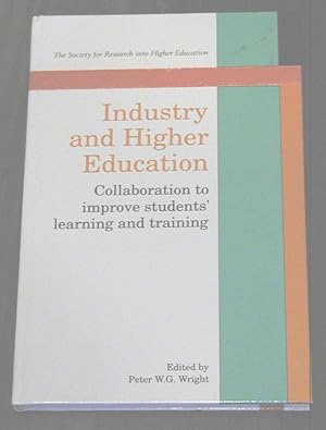 Seller image for Industry and Higher Education: Collaboration to Improve Students' Learning and Training. for sale by The Book Firm