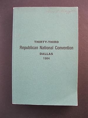 OFFICIAL REPORT OF THE PROCEEDINGS OF THE THIRTY-THIRD REPUBLICAN NATIONAL CONVENTION HELD IN DAL...