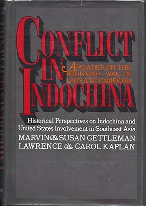 Seller image for Conflict in Indo-China: A Reader On the Widening War In Laos and Cambodia for sale by Fireproof Books