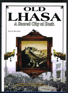 Old Lhasa: A Sacred City at Dusk