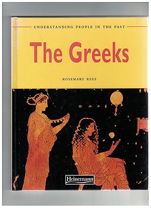 THE GREEKS: Understanding People in the Past