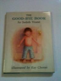 Image du vendeur pour The Good-Bye Book mis en vente par WellRead Books A.B.A.A.