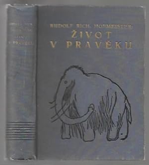 Seller image for Zivot V Praveku ( A Life of Prehistory) for sale by K. L. Givens Books