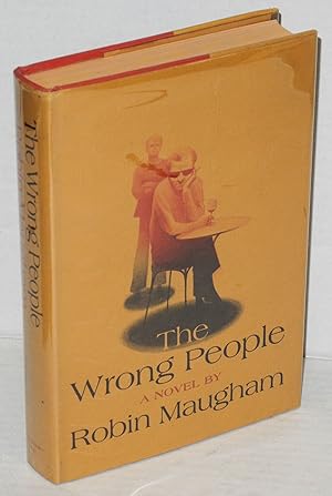 The Wrong People a novel