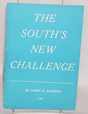 Imagen del vendedor de The South's New Challenge a la venta por Bolerium Books Inc.