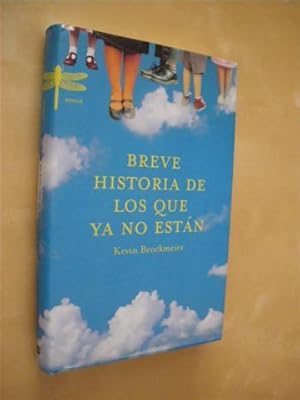 Seller image for BREVE HISTORIA DE LOS QUE NO ESTN for sale by LIBRERIA TORMOS