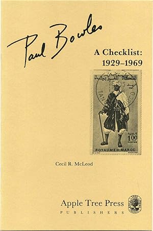 Paul Bowles A Checklist: 1929-1969. Signed by the author.