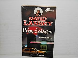 David Lanski PRISE D'OTAGES Tome 2 : Prise D'otages
