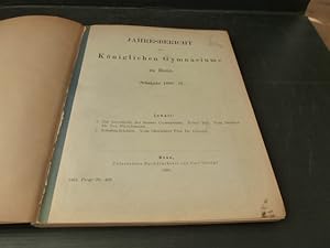 Zur Geschichte des Bonner Gymnasiums. Erster bis dritter Teil. (in: Jahresbericht des Königlichen...