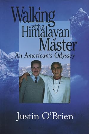 Seller image for Walking With a Himalayan Master: An American's Odyssey for sale by Kenneth A. Himber