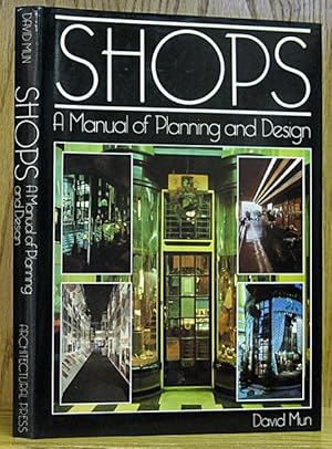 Shops: A Manual of Planning and Design