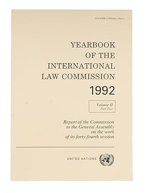 Image du vendeur pour Yearbook of the International Law Commission 1992. Volume II, Part Two mis en vente par The Lawbook Exchange, Ltd., ABAA  ILAB