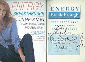 Bild des Verkufers fr ENERGY BREAKTHROUGH : Jump-Start Your Weight Loss and Feel Great zum Verkauf von ODDS & ENDS BOOKS