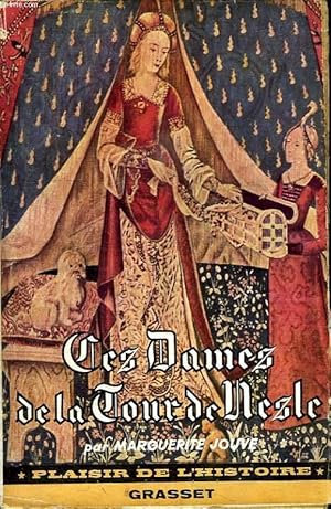 Imagen del vendedor de CES DAMES DE LA TOUR DE NESLE. a la venta por Le-Livre