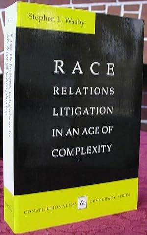 Bild des Verkufers fr Race Relations Litigation in an Age of Complexity zum Verkauf von Heritage Books