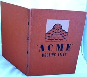 G H Downing and Co Ltd ACME Roofing Tiles