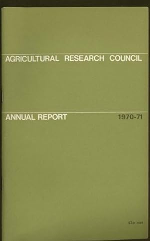 Report of the Agricultural Research Council for the Year 1970-71