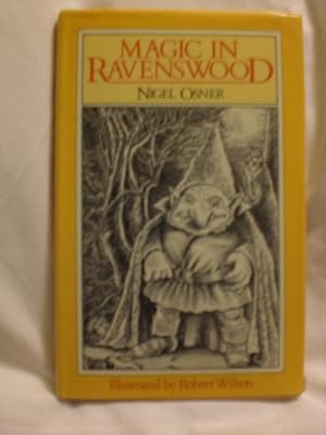 Bild des Verkufers fr Magic in Ravenswood zum Verkauf von MacKellar Art &  Books