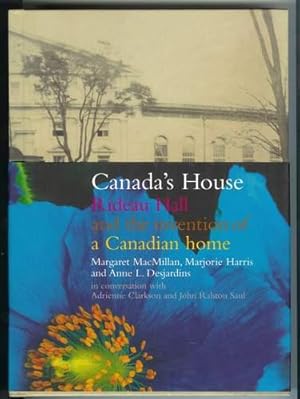 Canada's House : Reflecting Our Place in the Twenty-first Century