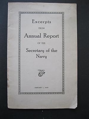 Image du vendeur pour EXCERPTS FROM ANNUAL REPORT OF THE SECRETARY OF THE NAVY - January 1, 1919 mis en vente par The Book Scot