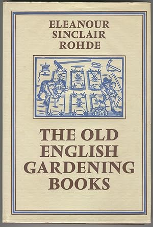 The Old English Gardening Books