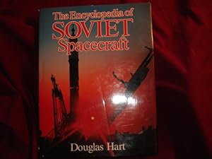 Imagen del vendedor de The Encyclopedia of Soviet Spacecraft. a la venta por BookMine