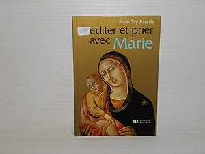 Imagen del vendedor de Mditer et Prier Avec Marie a la venta por La Bouquinerie  Dd