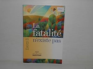 Seller image for La Fatalit N'existe Pas for sale by La Bouquinerie  Dd