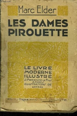Seller image for Les Dames Pirouettes, N 161 Le livre moderne Illustr. for sale by Le-Livre