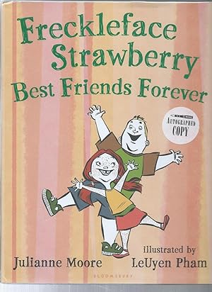 Bild des Verkufers fr FRECKLEFACE STRAWBERRY: Best Friends Forever zum Verkauf von ODDS & ENDS BOOKS