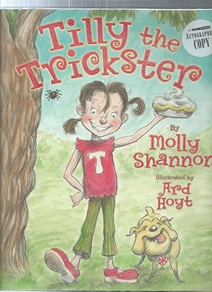 Bild des Verkufers fr TILLY THE TRICKSTER zum Verkauf von ODDS & ENDS BOOKS