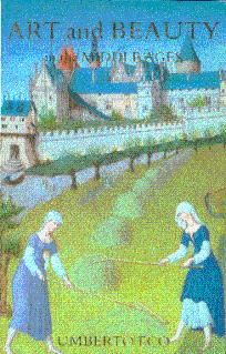 Bild des Verkufers fr Art and Beauty in the Middle Ages zum Verkauf von LEFT COAST BOOKS