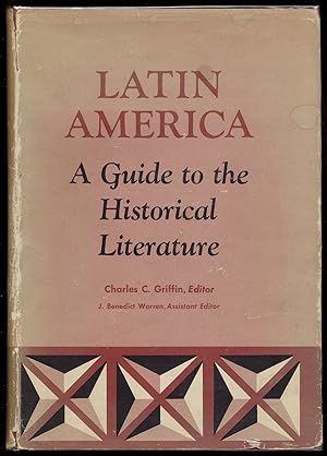 Bild des Verkufers fr Latin America: A Guide to the Historical Literature zum Verkauf von Between the Covers-Rare Books, Inc. ABAA