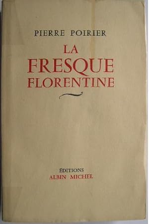 Imagen del vendedor de LA FRESQUE FLORENTINE. a la venta por Librairie les mains dans les poches