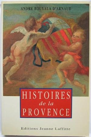 Seller image for HISTOIRES de la PROVENCE. for sale by Librairie les mains dans les poches