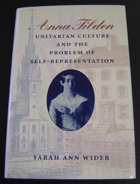 Anna Tilden, Unitarian Culture and the Problem of Self-Representation