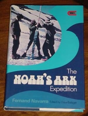 Immagine del venditore per The Noah's Ark Expedition venduto da Makovski Books