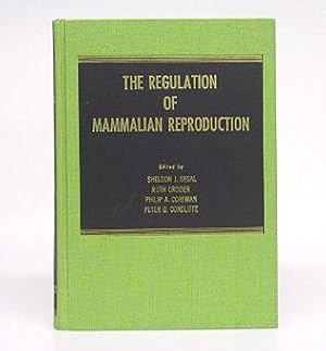 Imagen del vendedor de The Regulation of Mammalian Reproduction. a la venta por Antiquariat An der Rott Oswald Eigl