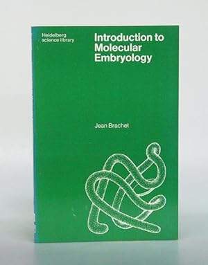 Introduction to Molecular Embryology.