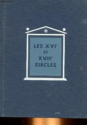 Image du vendeur pour HISTOIRE GENERALE DES CIVILISATIONS, LES XVIe ET XVIIe SIECLES, LES PROGRES DE LA CIVILISATION EUROPEENNE ET LE DECLIN DE L'ORIENT (TOME IV) mis en vente par Le-Livre