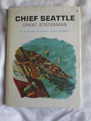 Chief Seattle Great Statesman