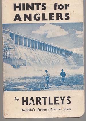 Image du vendeur pour Hints For Anglers. mis en vente par Time Booksellers