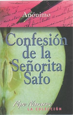 Seller image for Confesin de la Seorita Safo, seguida de la Apologa de la Secta Anandrina for sale by Libros Sargantana