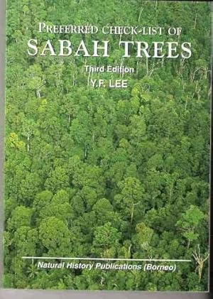 Image du vendeur pour Prefered Check-List of Sabah Trees mis en vente par Mike Park Ltd