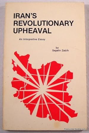 Seller image for Iran's Revolutionary Upheaval: An Interpretive Essay for sale by Resource Books, LLC