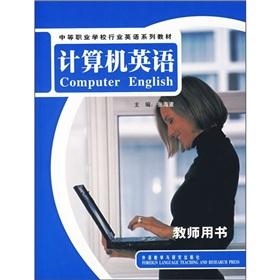 Bild des Verkufers fr Computer English: Teacher s Book(Chinese Edition) zum Verkauf von liu xing