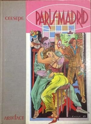 Imagen del vendedor de Ceesepe : Paris - Madrid [oversized Pictorial Folio of Ceesepe's Works, Paintings, Illustrations, Sex, Violence, Chaos Depicted in This Spanish Artist's Work, Spain, in Both English & French languages] Collection Phosphene Volume 3 a la venta por GREAT PACIFIC BOOKS