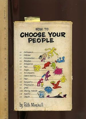 Seller image for How to Choose Your People [author of Miracles for Breakfast, Scientology, Higher Mind Power, Diciple of L. Ron Hubbard and Dianetics, Self Help, Personal Growth Techniques, Methods, explained] for sale by GREAT PACIFIC BOOKS